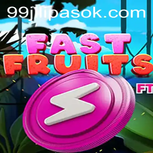 FastFruits: Dive into the Juicy Thrills of 99JILI's Latest Game